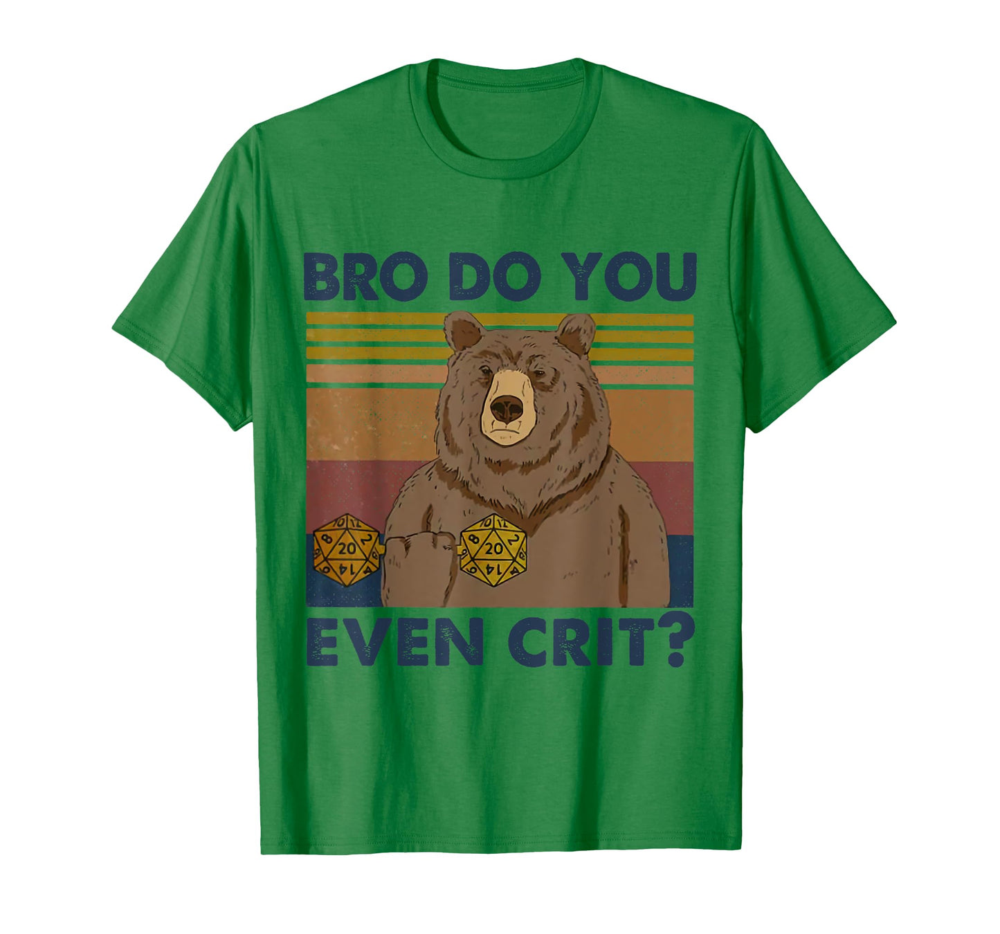 Bro Do You Even Crit? Bear Gym Roleplaying Dice Gamer T-Shirt