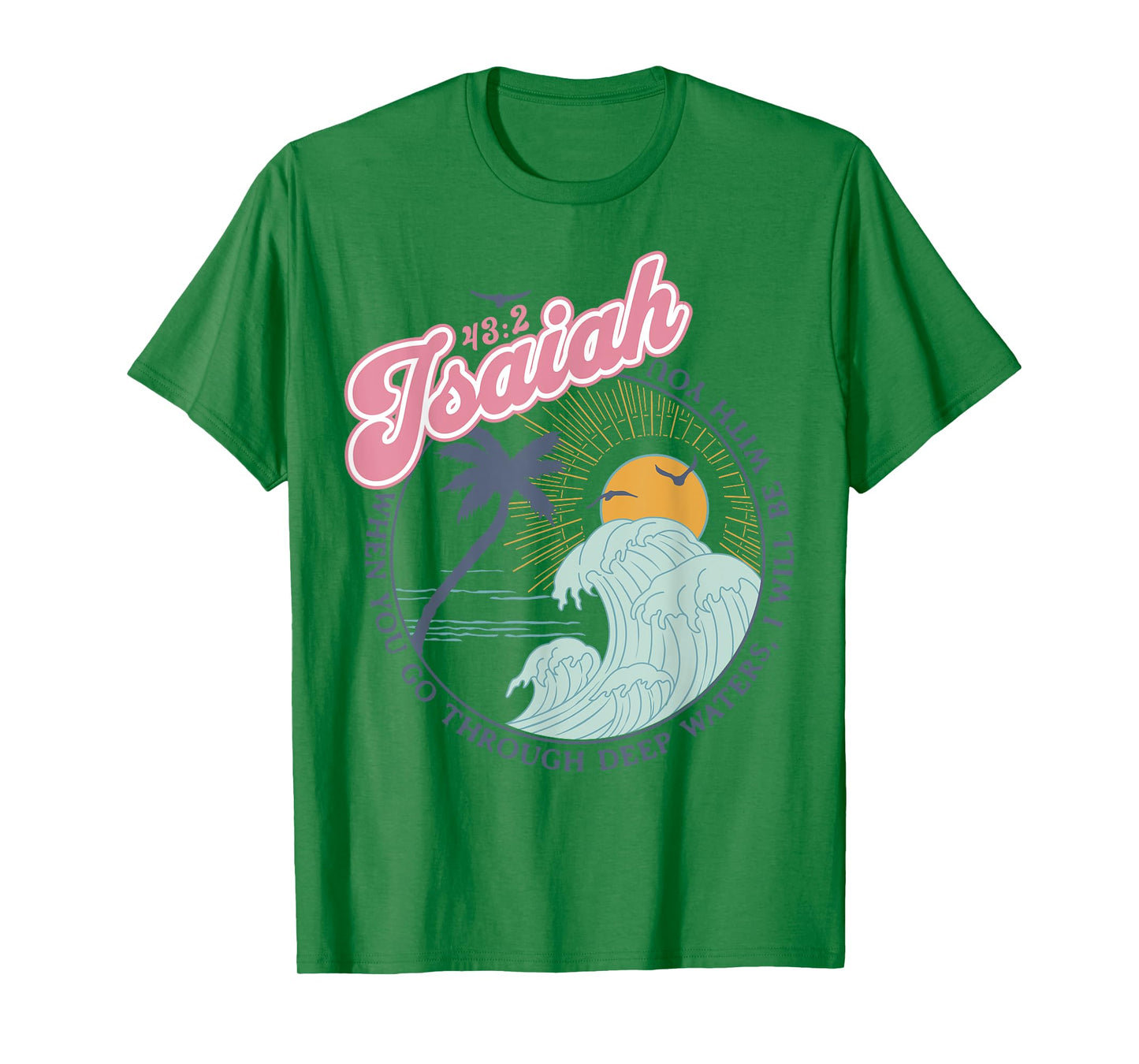 Christian Scripture Jesus Beach Isaiah Vintage Waves Retro Men Women Kids T-Shirt