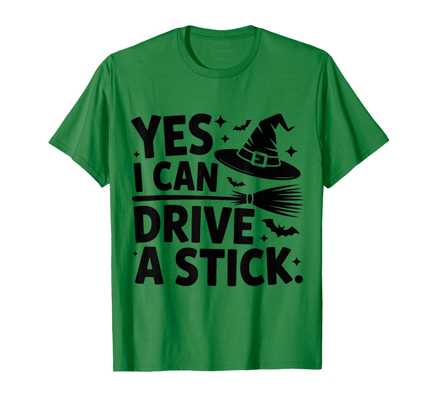 Yes I Can Drive A Stick Witch Spooky Halloween Funny Witchy T-Shirt