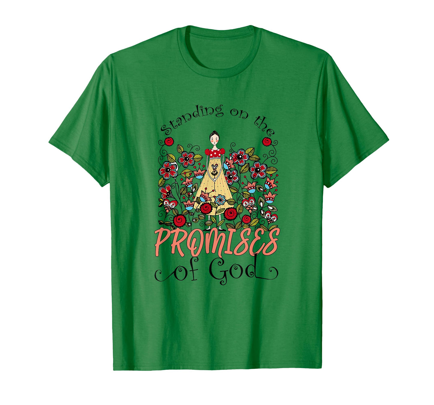Standing On The Promises Of God Christian Faith Jesus God T-Shirt