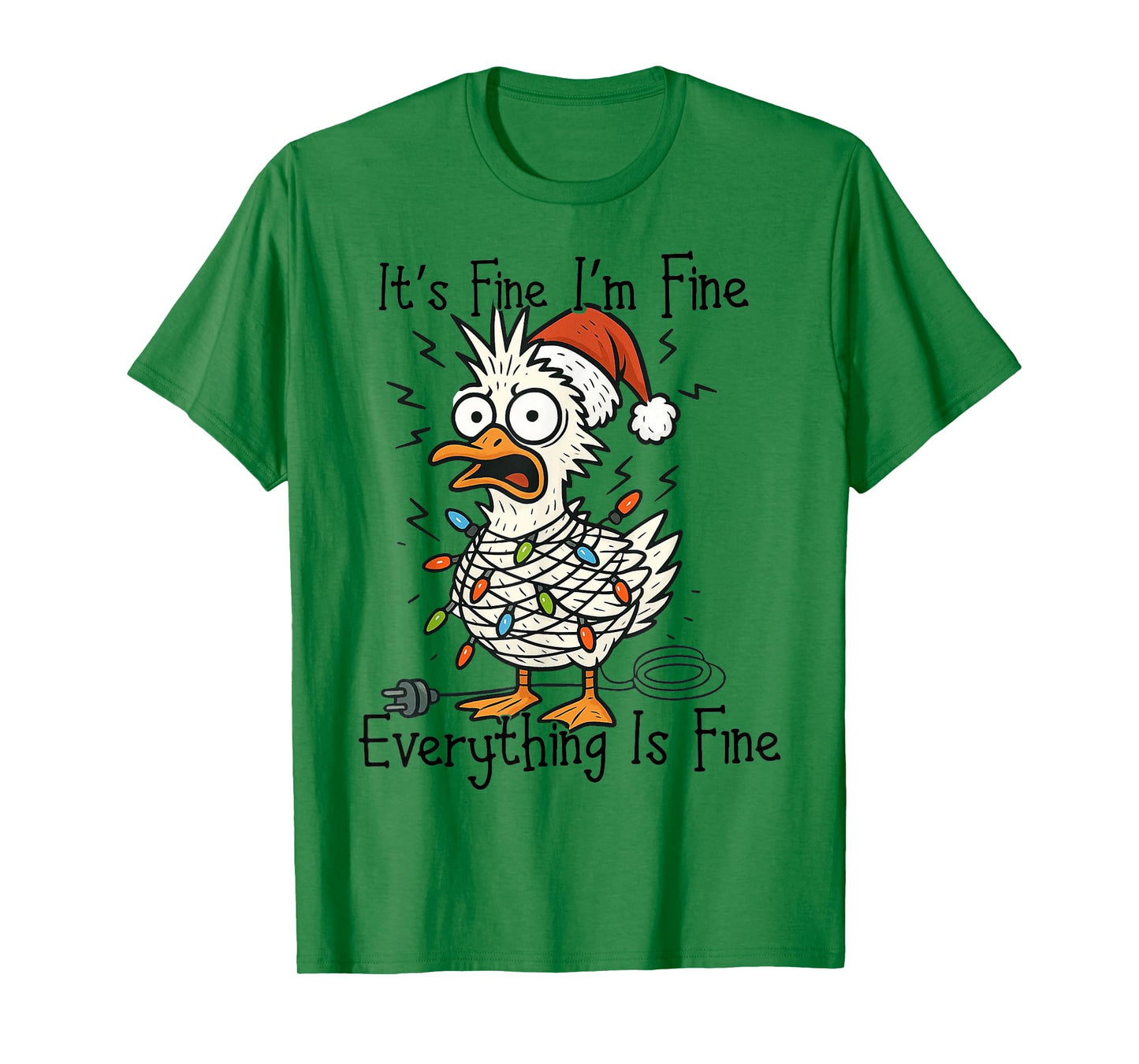 It’s Fine I’m Fine Everything is Fine Funny Goose Christmas T-Shirt