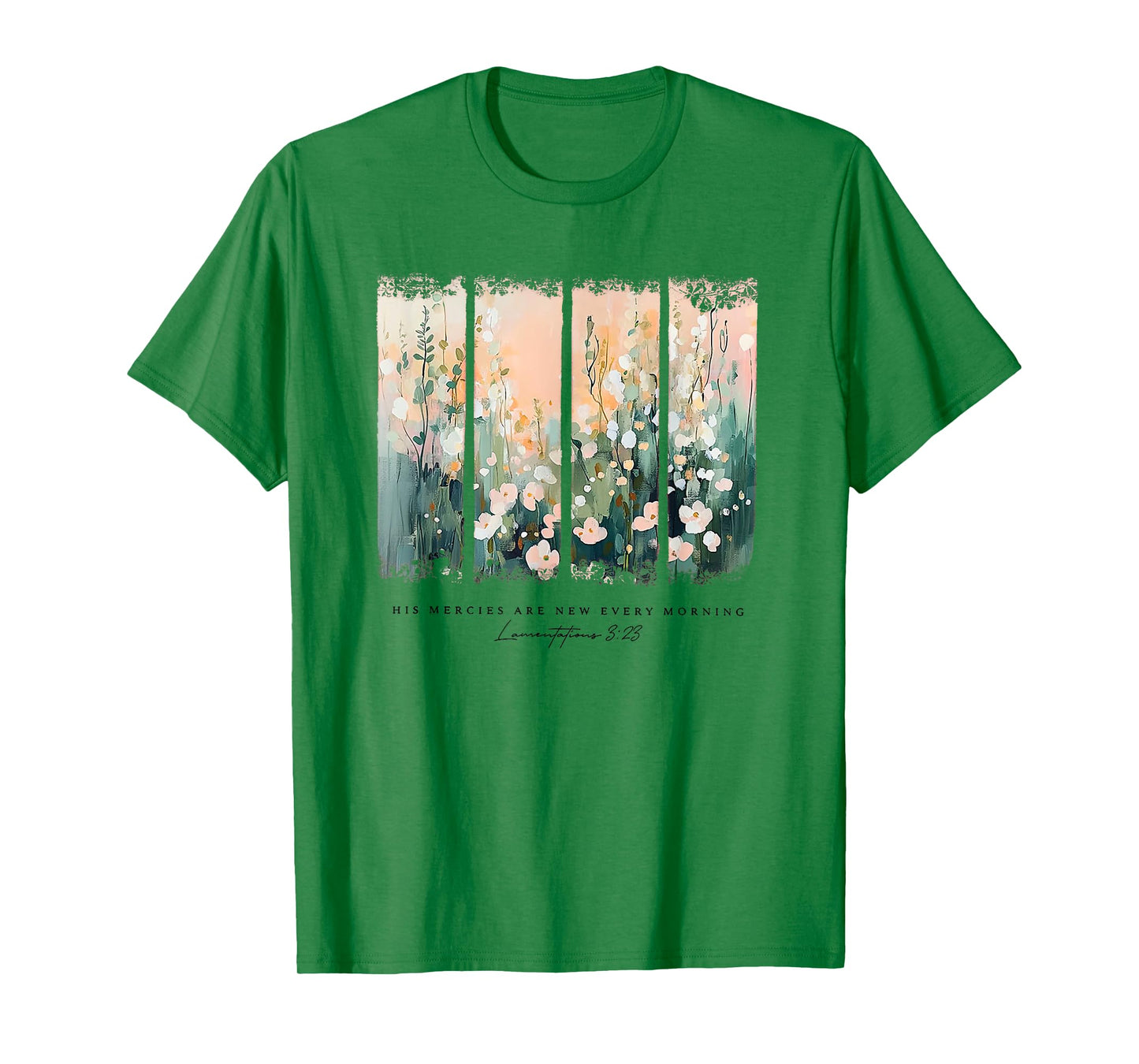 his mercies are new every morning T-Shirt