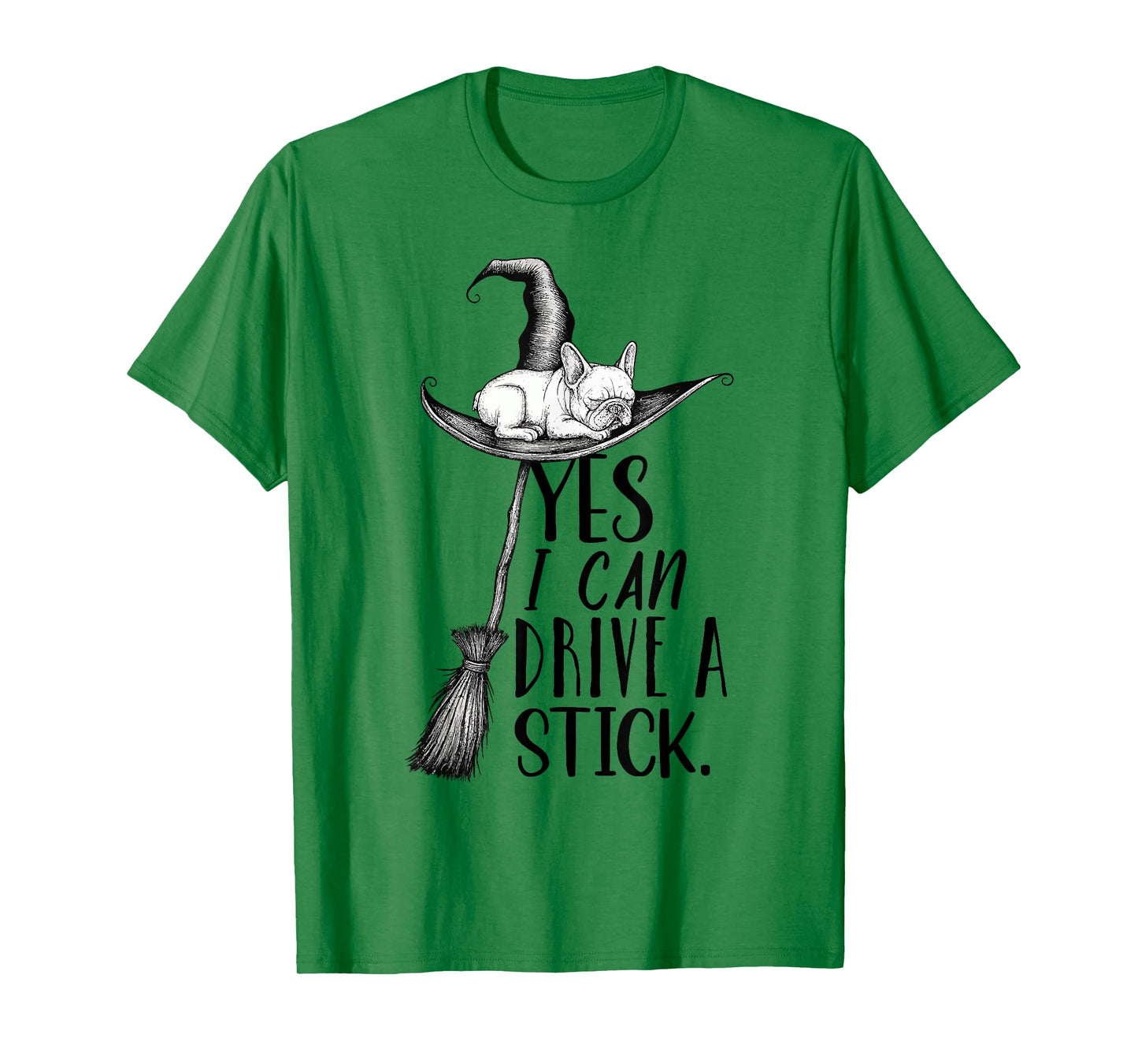 Yes I Can Drive A Stick Funny Halloween Spooky Witch T-Shirt