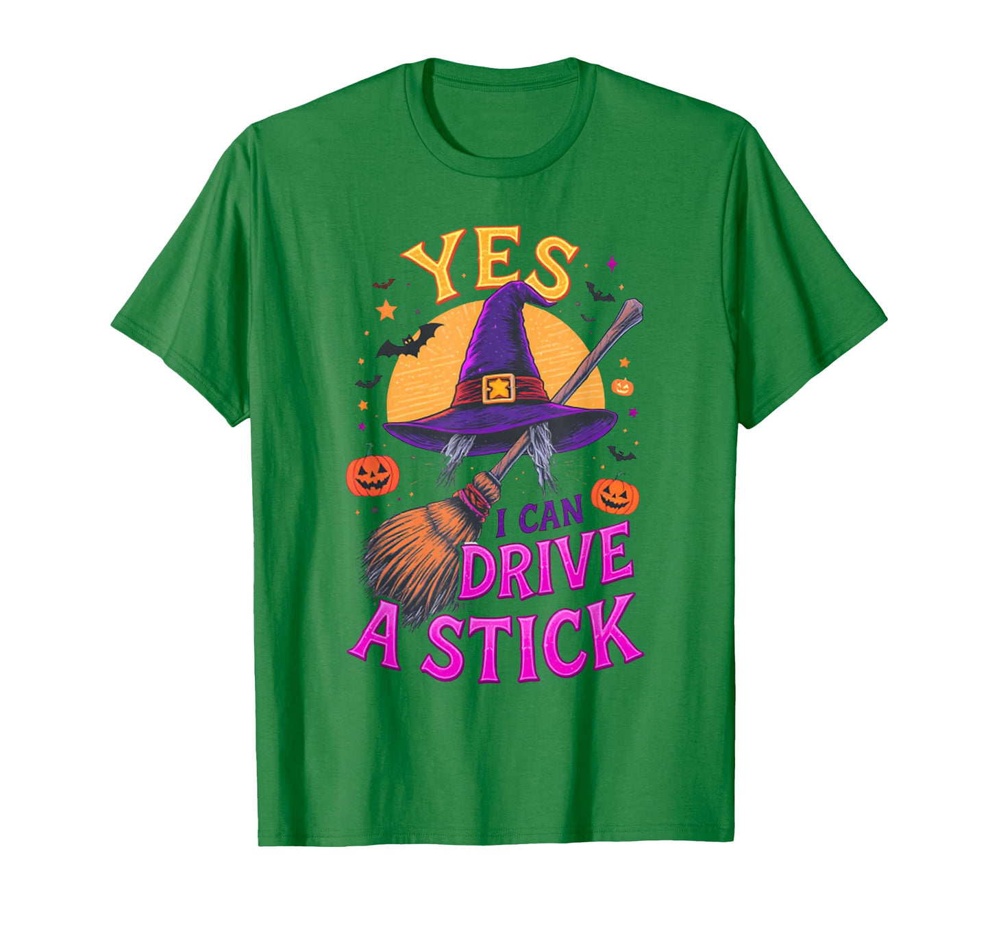 Yes I Can Drive A Stick Funny Halloween Witch Broom Quote T-Shirt