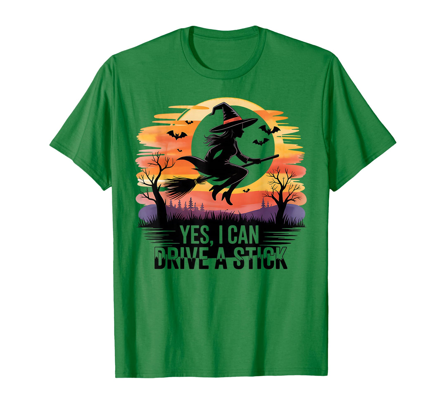 Yes I Can Drive A Stick Funny Halloween Witch Broom Womens T-Shirt