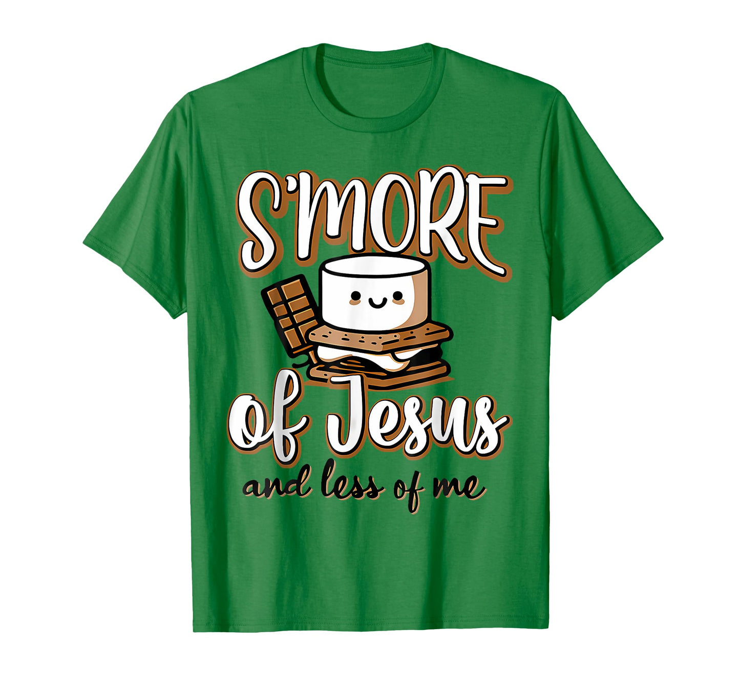 Smore Of Jesus Less Of Me Christian Camper Camping Lover T-Shirt