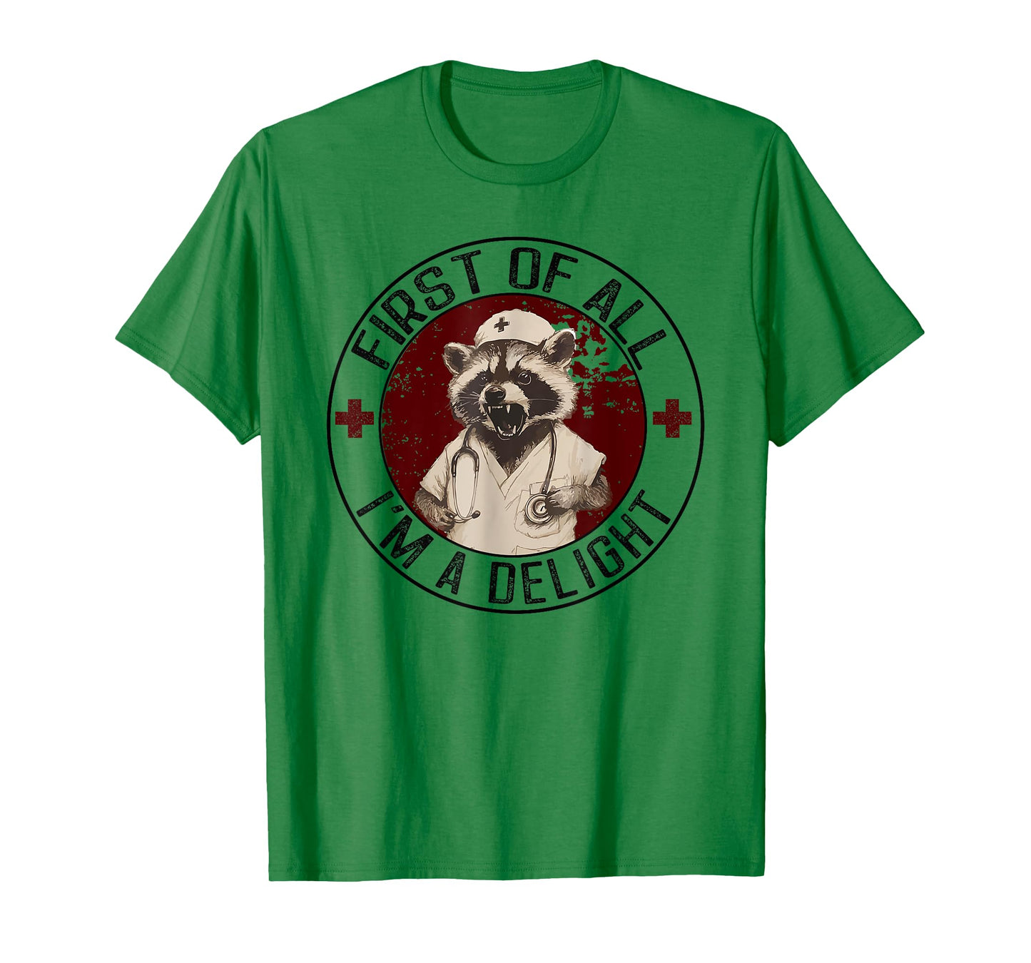First Of All I'm A Delight Raccoon Nurse Vintage T-Shirt
