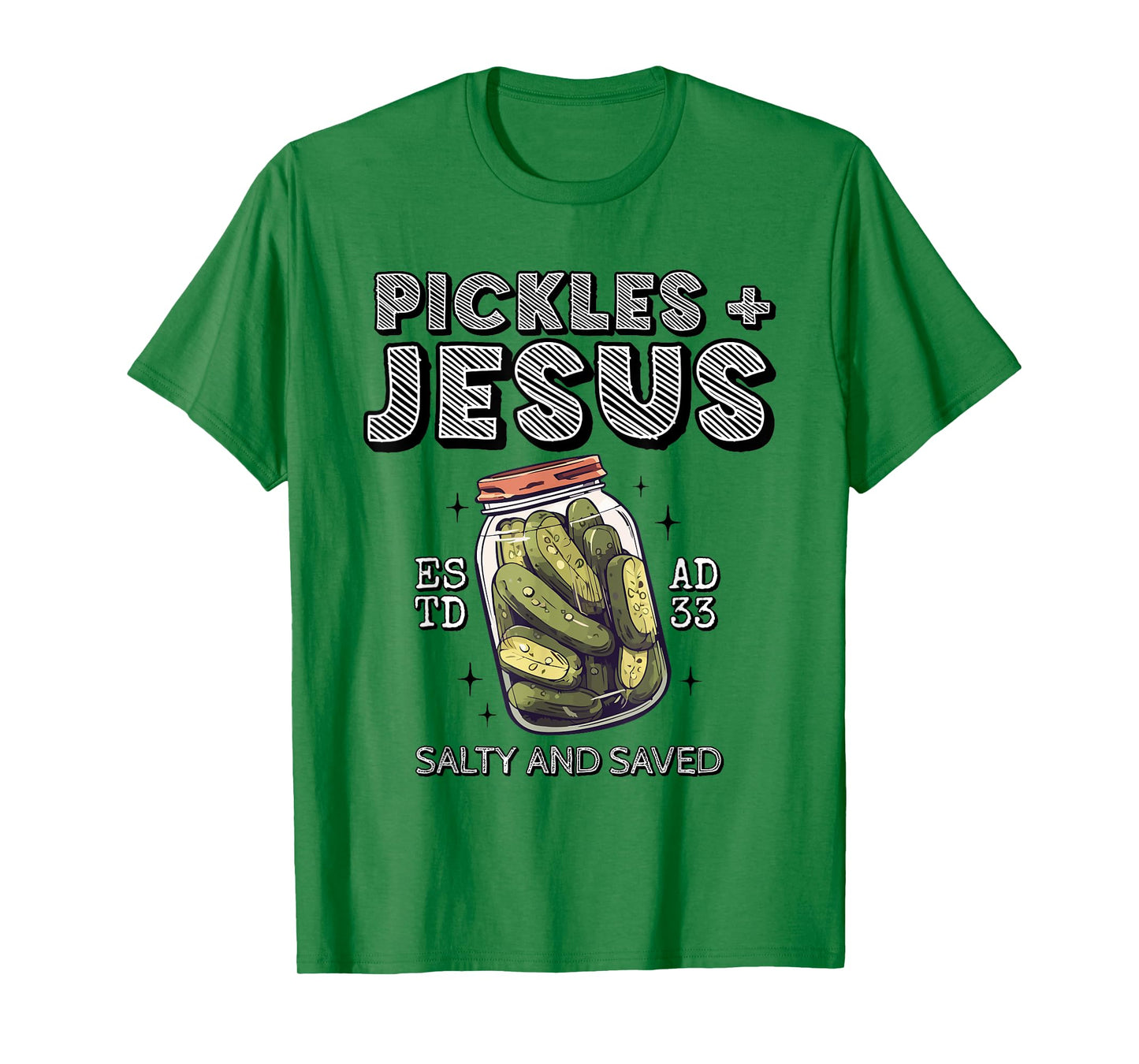 Pickles Jesus Salty and Saved T-Shirt