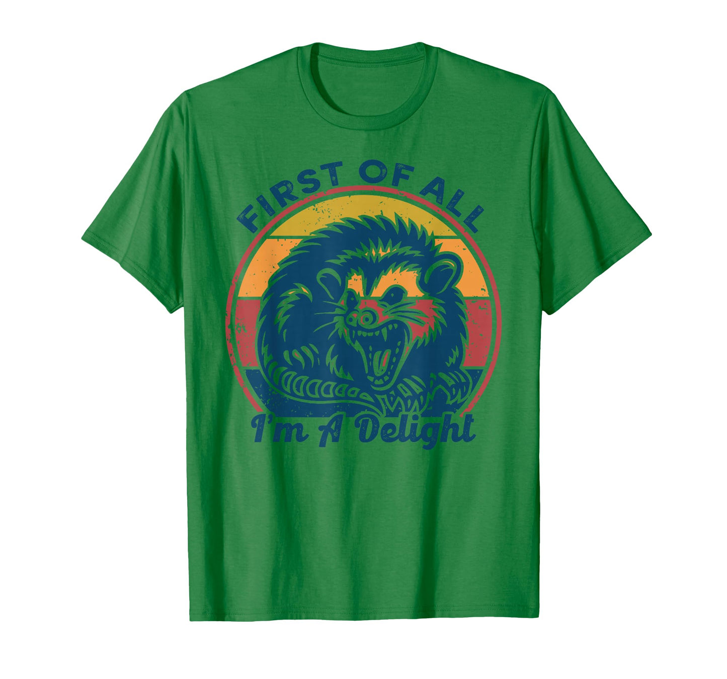 First of All I'm A Delight Angry Opossum Retro Vintage T-Shirt