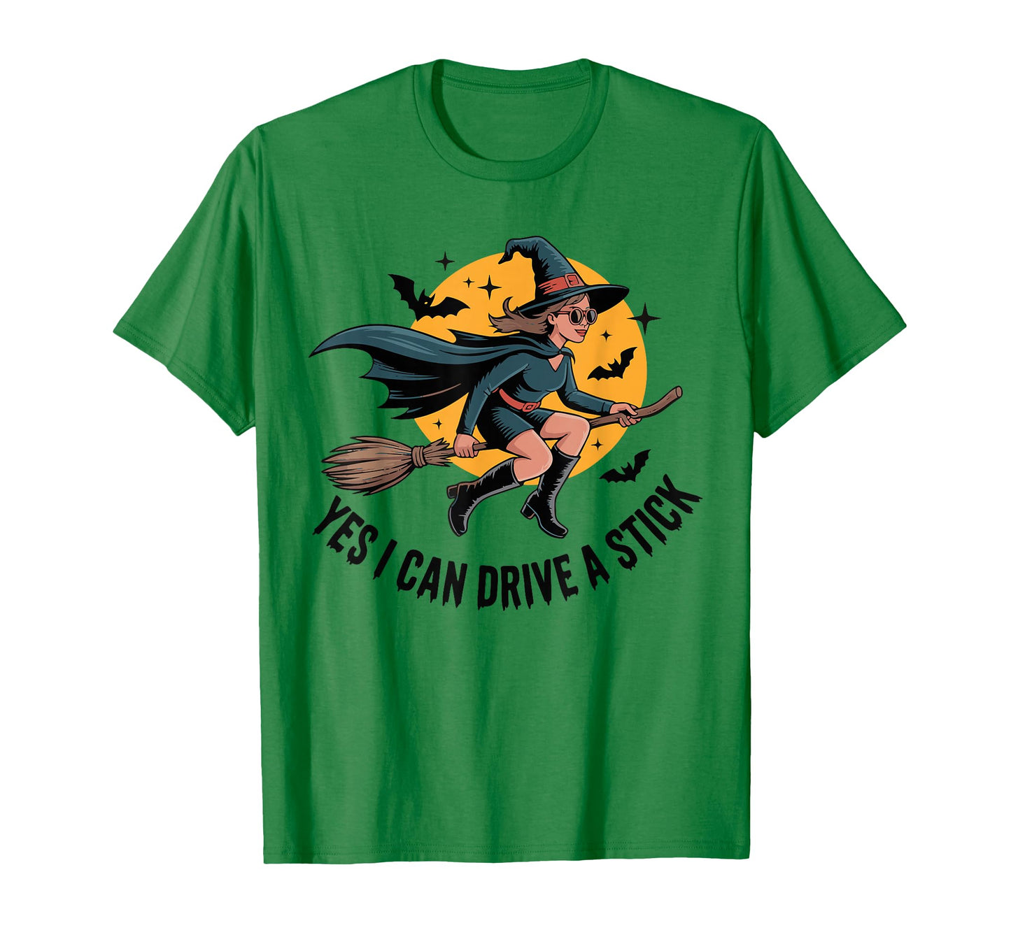Yes I Can Drive a Stick Witch Broom Spooky Halloween Women T-Shirt