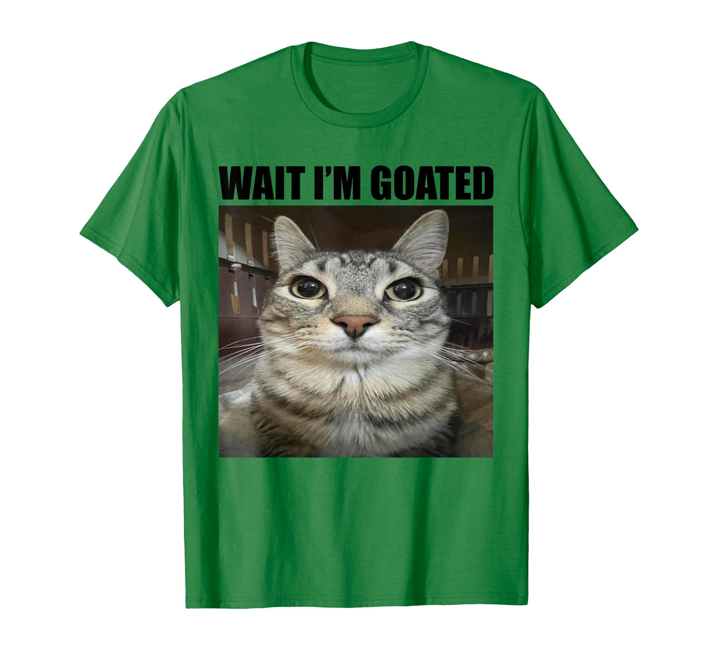 Wait I'm Goated Funny Sarcatic Cat Meme Retro Vintage Humor T-Shirt for Men Women