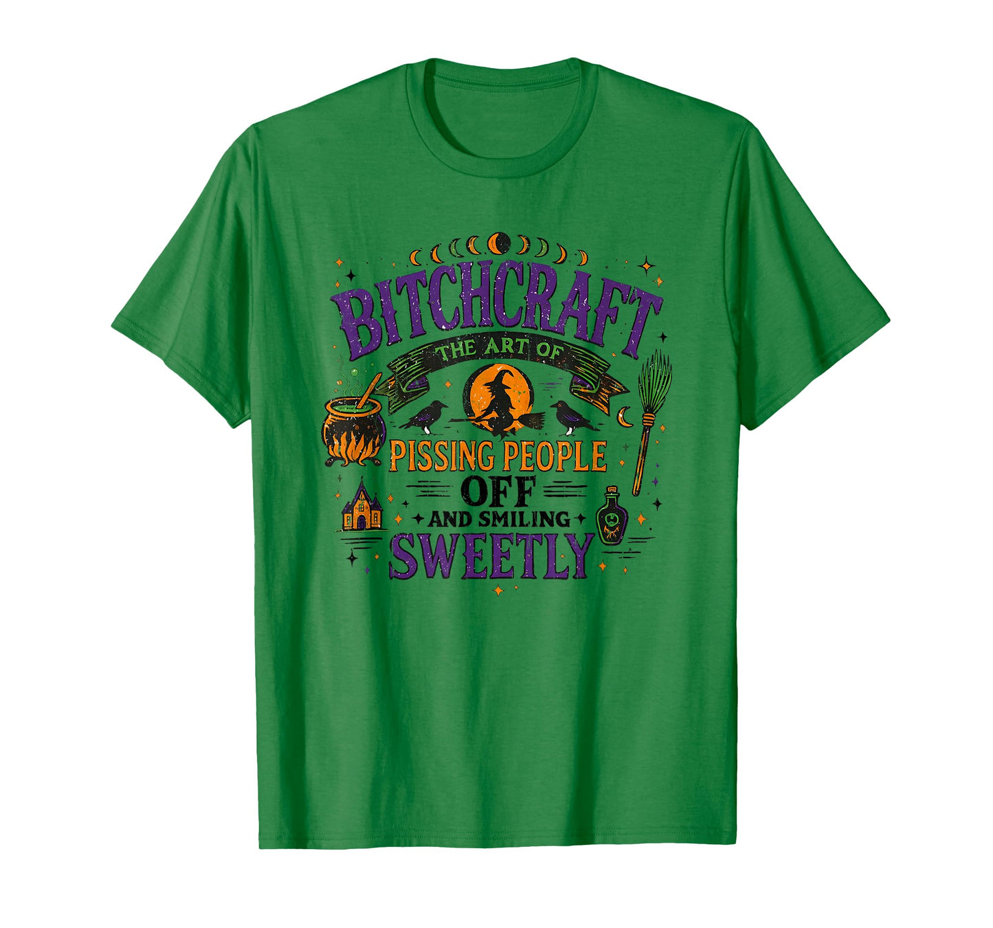 Bitchcraft The Art of Pissing People Off and Smiling Sweetly T-Shirt