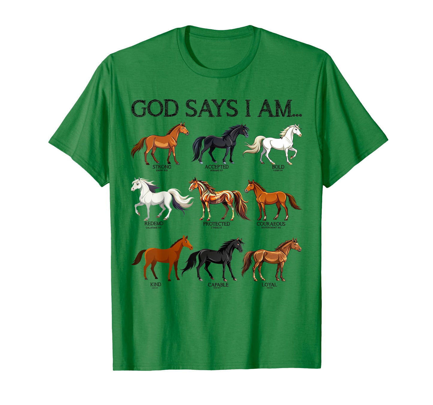 God Says I Am Horses Christian Teen Girl Toddler Good Sister T-Shirt