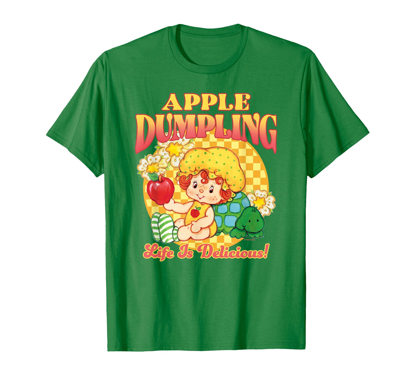 Strawberry Shortcake Apple Dumpling Life is Delicious! T-Shirt