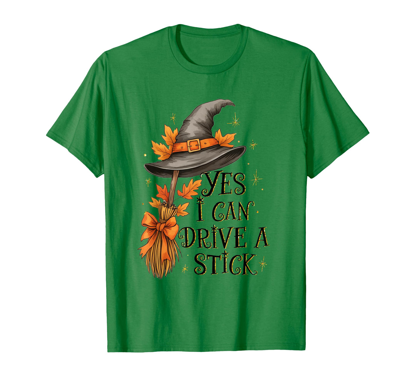 Yes I Can Drive A Stick Halloween Spooky Witch Women T-Shirt