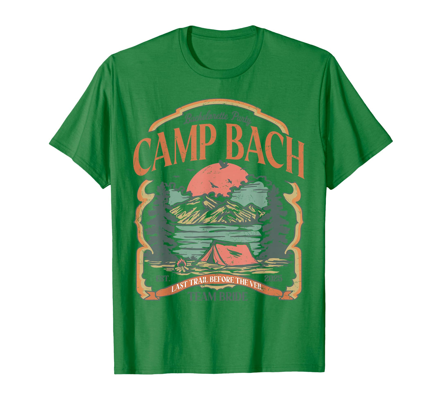 Camp Bach Vintage Team Bride Camping Bachelorette 2025 T-Shirt