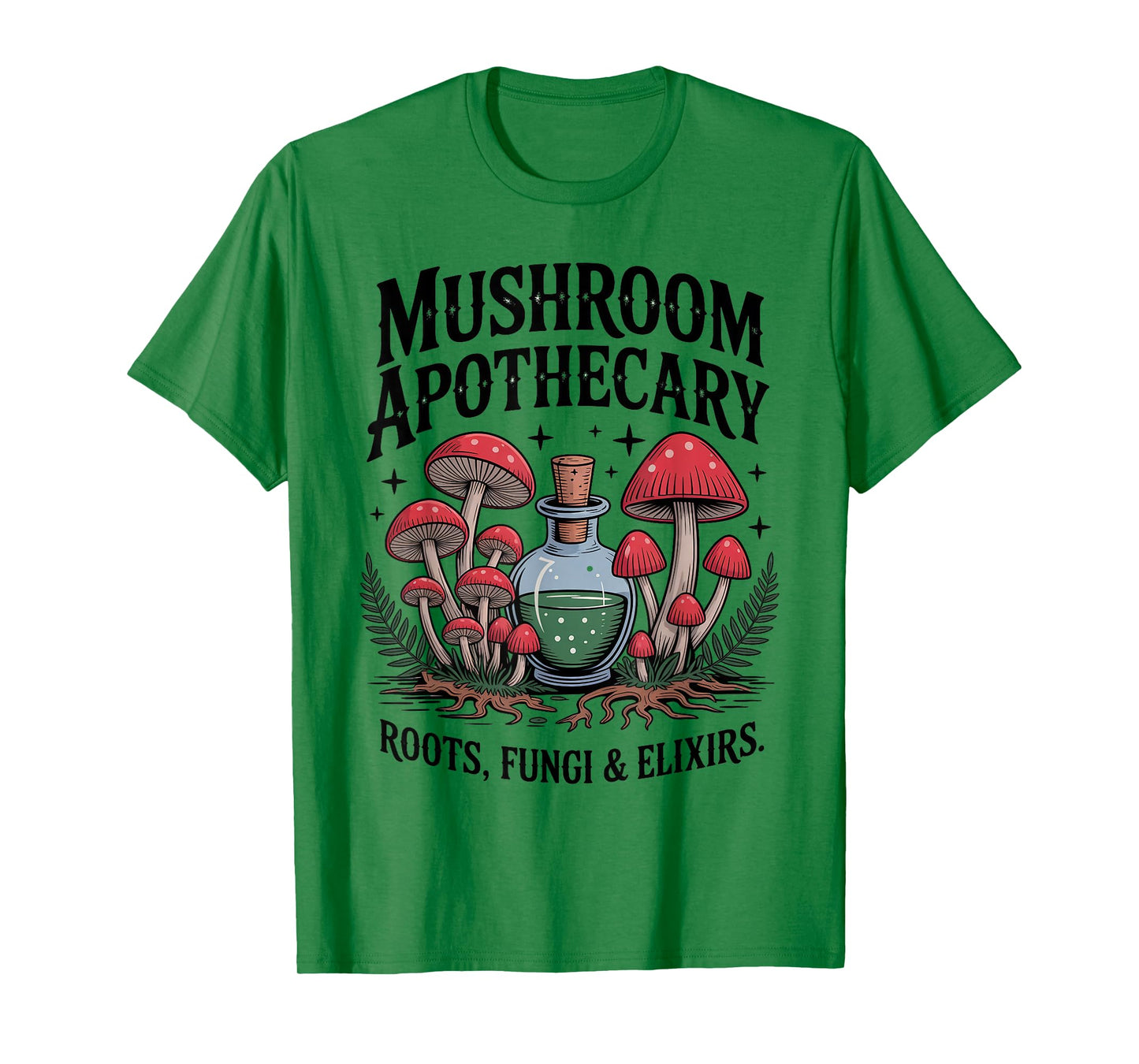 Mushroom Apothecary Fungi Elixirs Mystic Roots Witchy T-Shirt