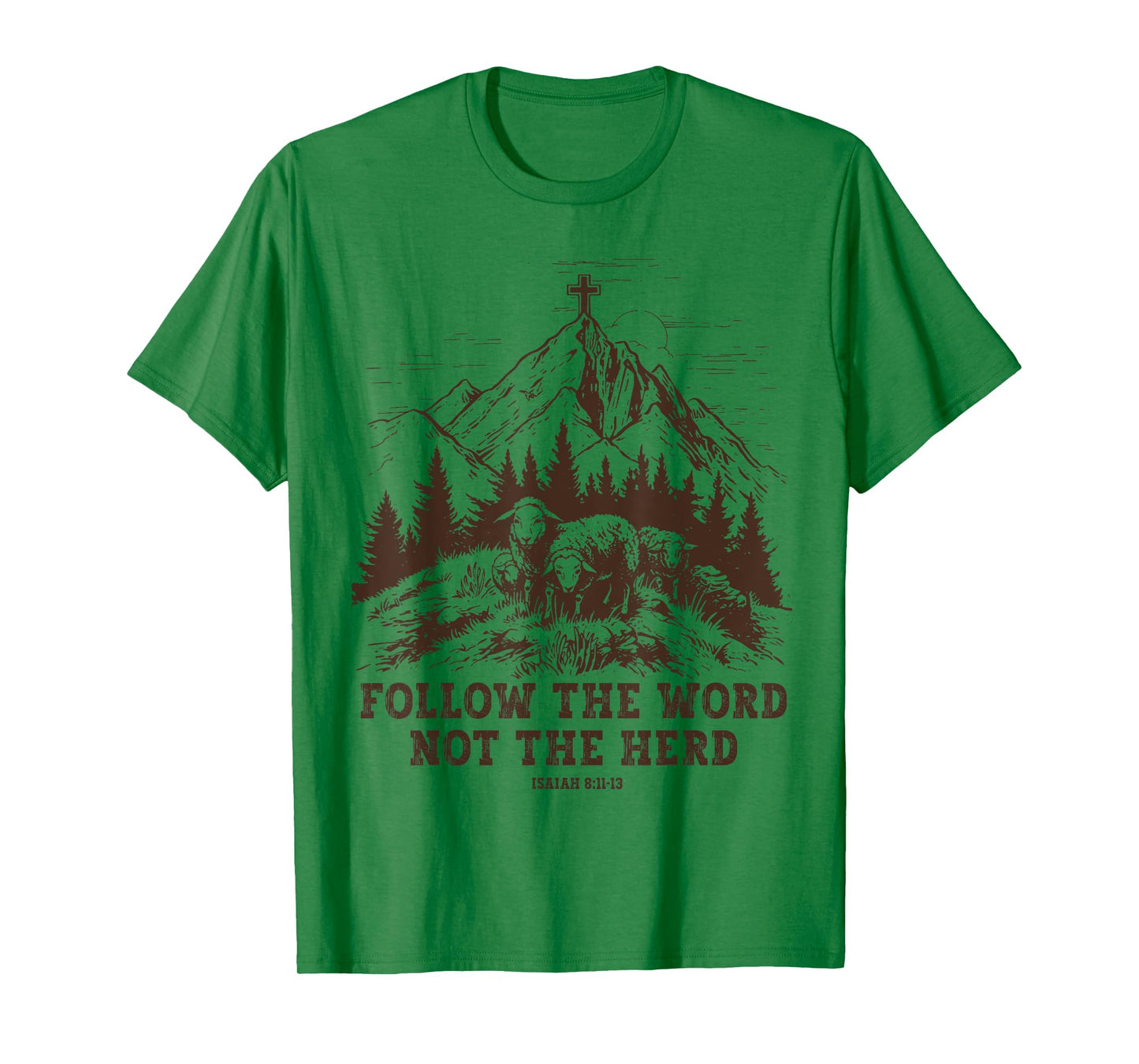 Sheep Follow The Word Not The Herd T-Shirt