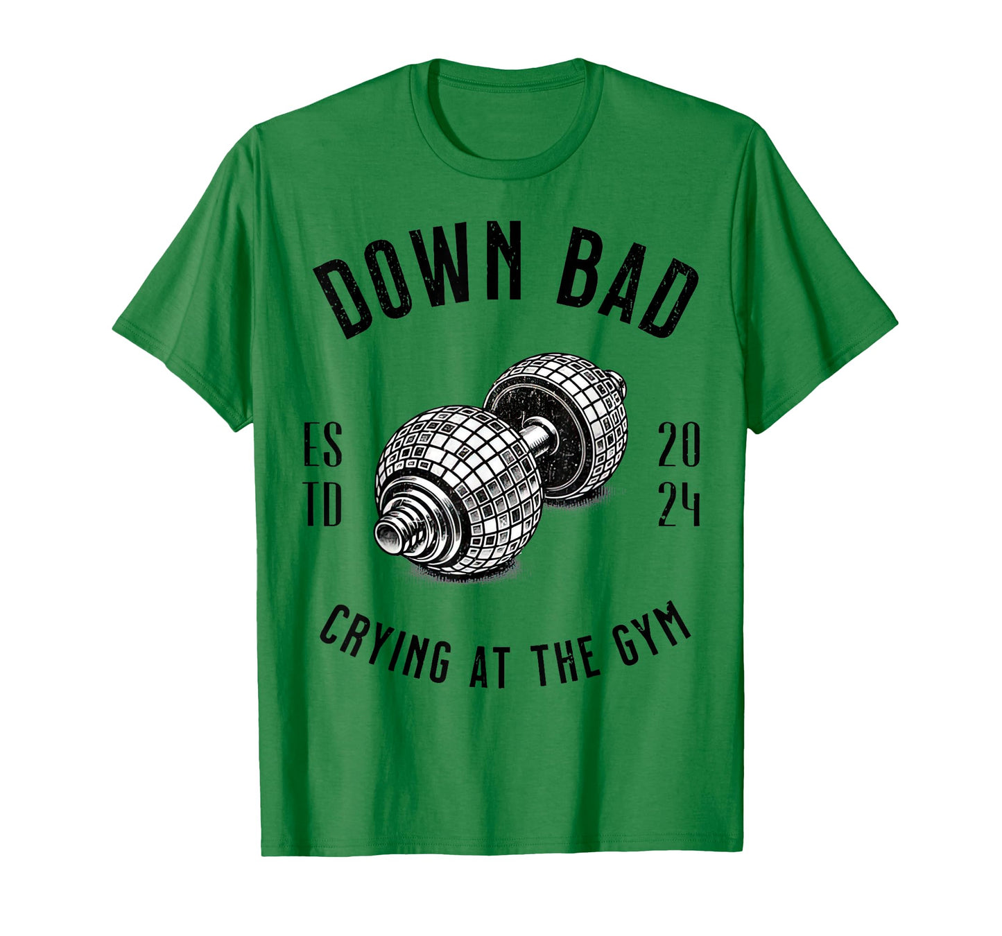 Down Bad Crying At The Gym T-Shirt
