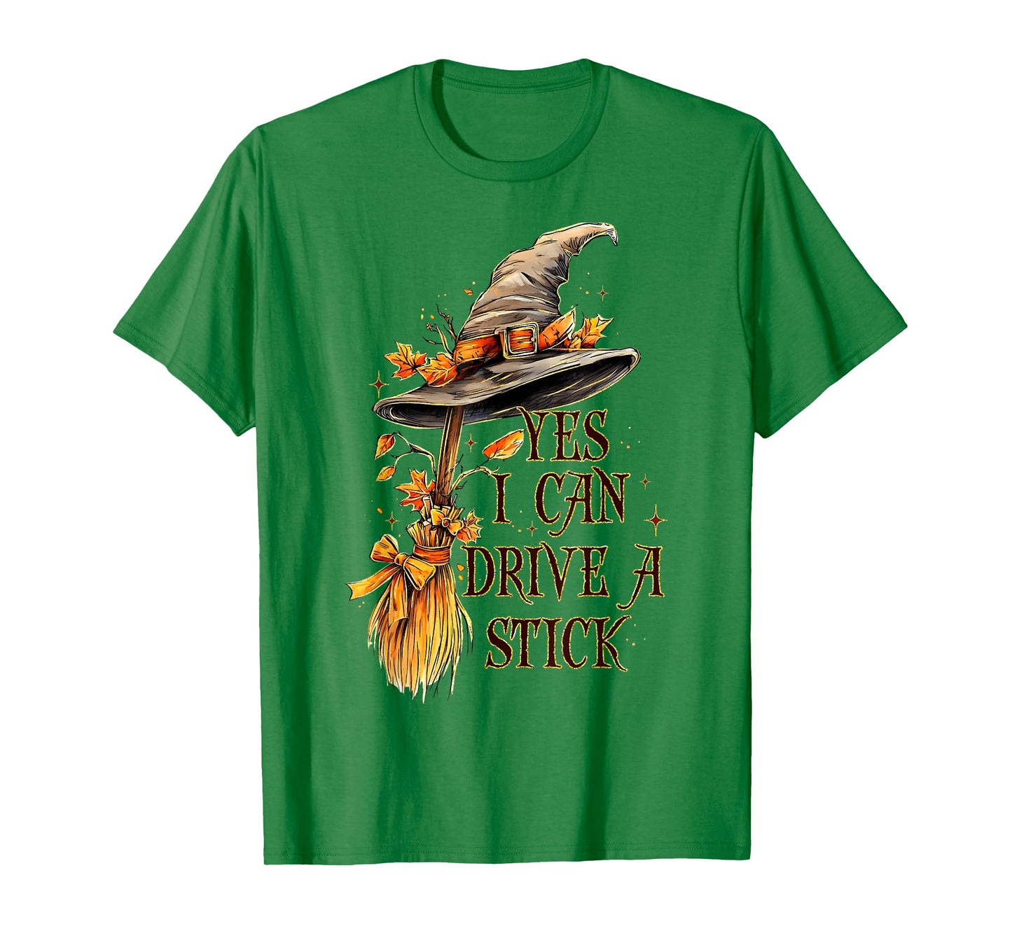 Yes I Can Drive A Stick Funny Halloween Spooky Witch Mom T-Shirt