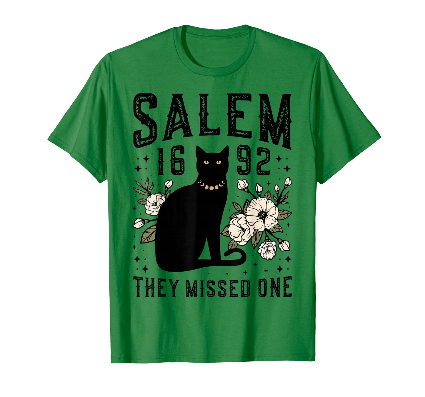Salem 1692 They Missed One Witch Trial Black Cat Moon Witchy T-Shirt