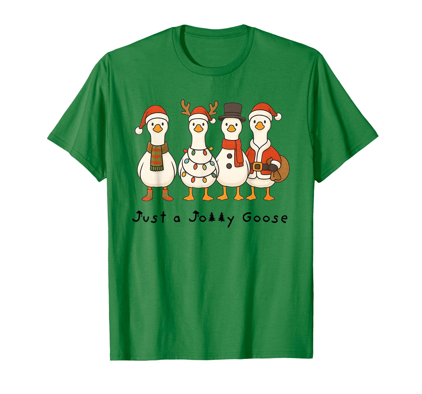 Just A Jolly Goose Funny Goose Santa Reindeer Cute Christmas T-Shirt
