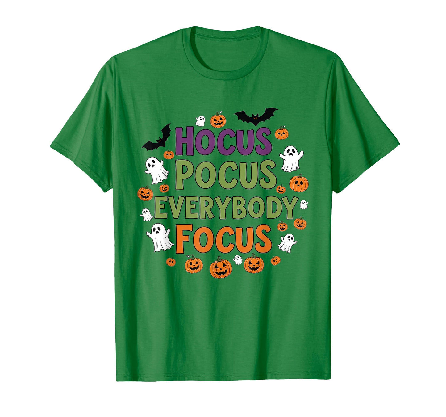 Halloween Boo Witch Hat Teacher Hocus Pocus Everybody Focus T-Shirt