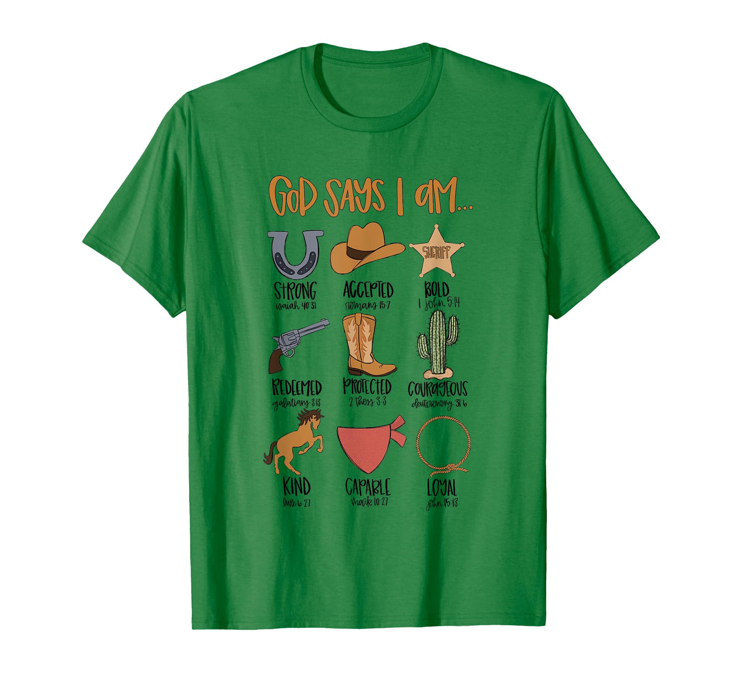 God Says I Am Western Cowboy Bible Verse Christian Religious T-Shirt