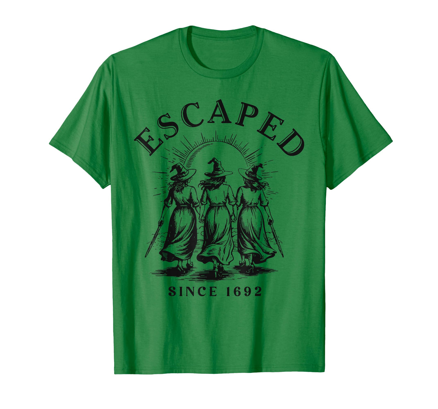 Halloween Escaped Since 1692 Salem Witch Feminist Women T-Shirt