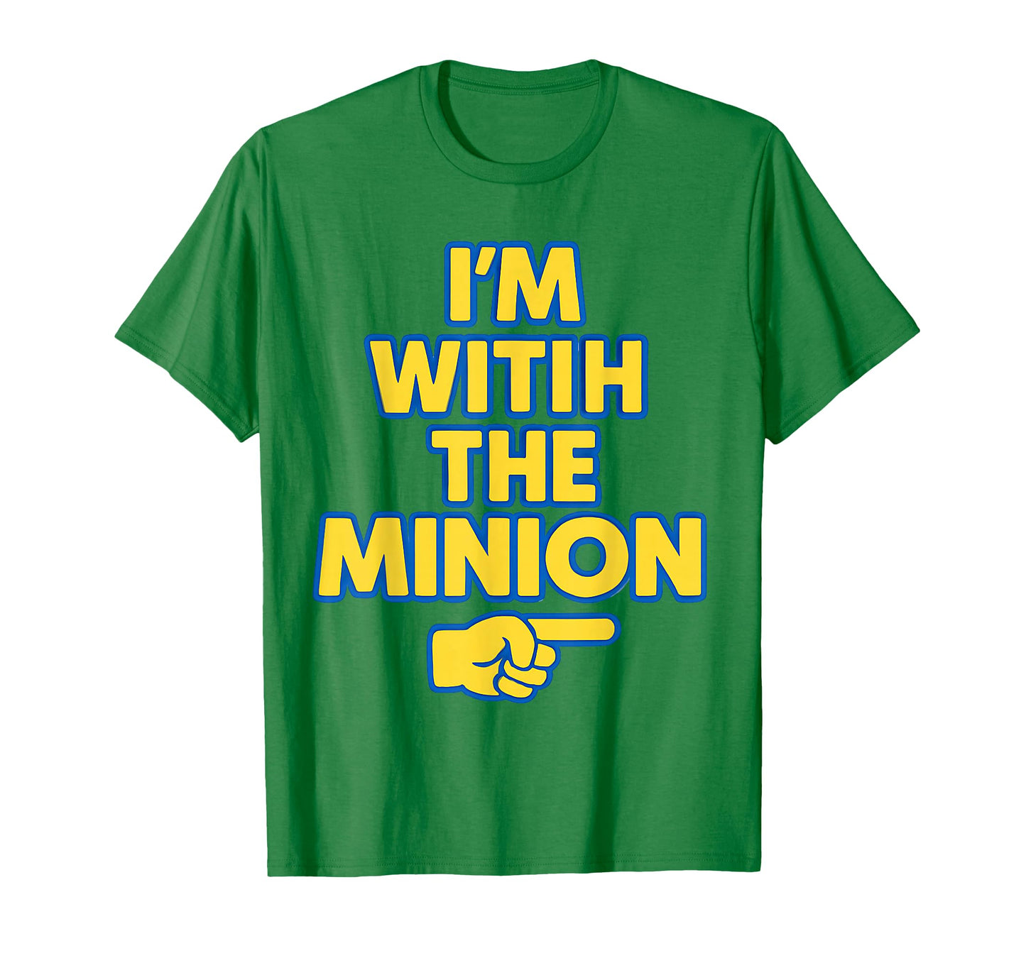 I'm with The Minion Costume Family Lazy Easy Halloween T-Shirt