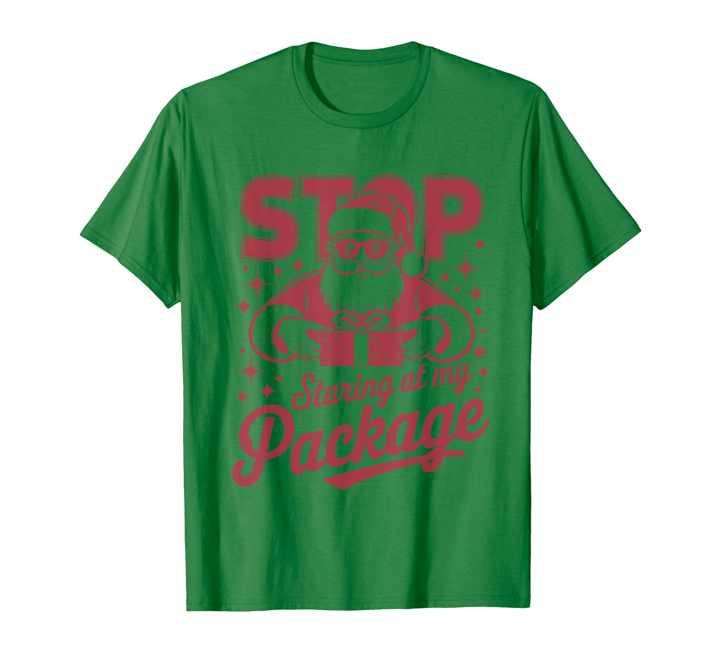 Santa Stop Staring at My Package Funny Christmas T-Shirt