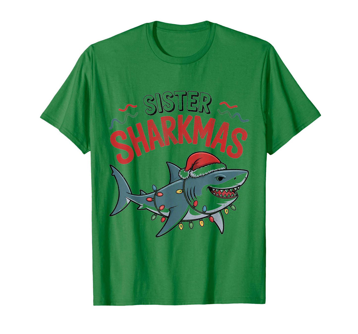 Sister Sharkmas Funny Shark Santa Hat Ugly Christmas Sweater T-Shirt