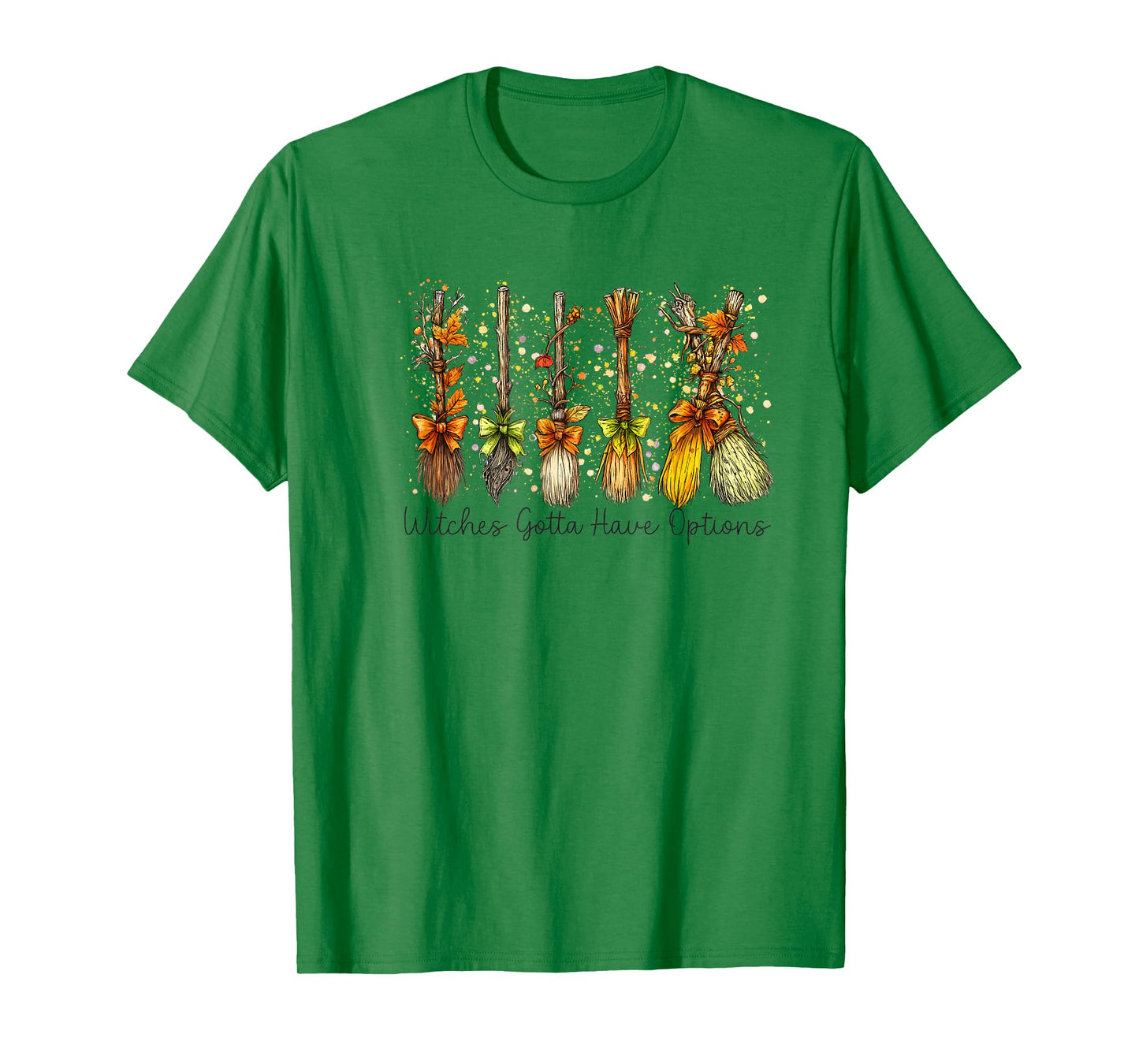 Witches Gotta Have Options Retro Halloween T-Shirt