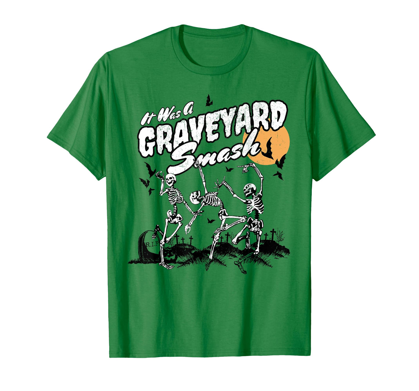 It Was A Graveyard Smash Skeleton Spooky Season Halloween T-Shirt