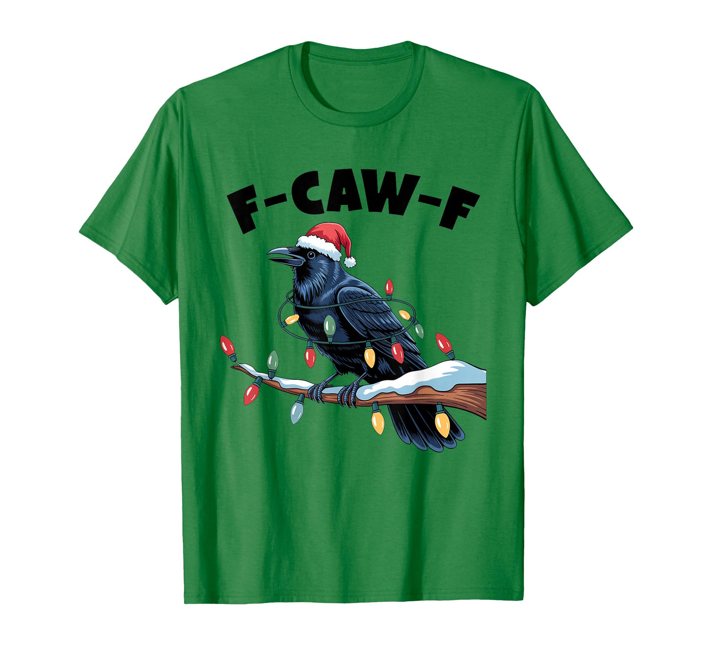 Crow F-CAW-F Black Bird Gothic Christmas Lights Santa Hat T-Shirt