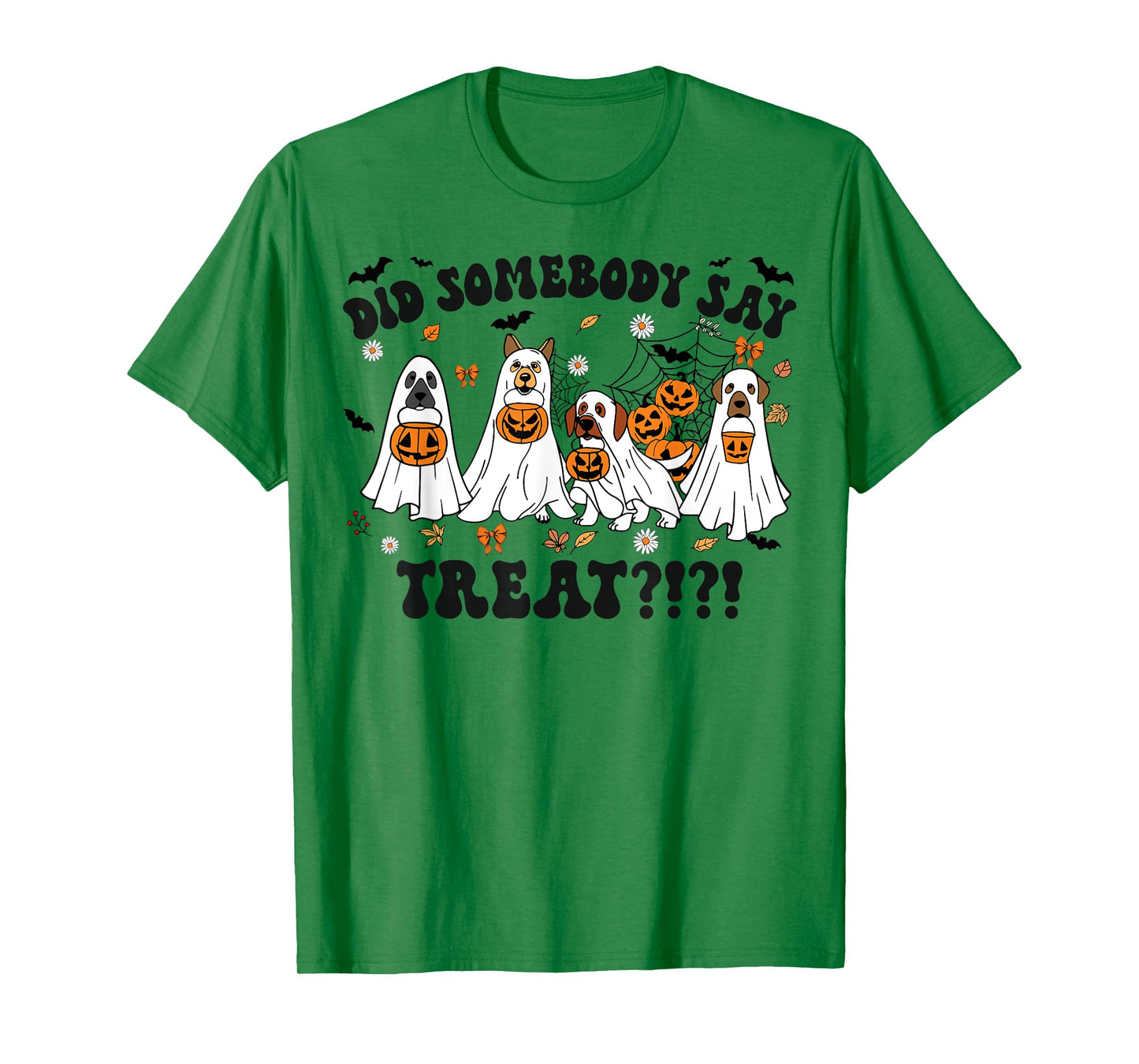 Ghost Dogs Lovers Did Somebody Say Treat Halloween Costume T-Shirt