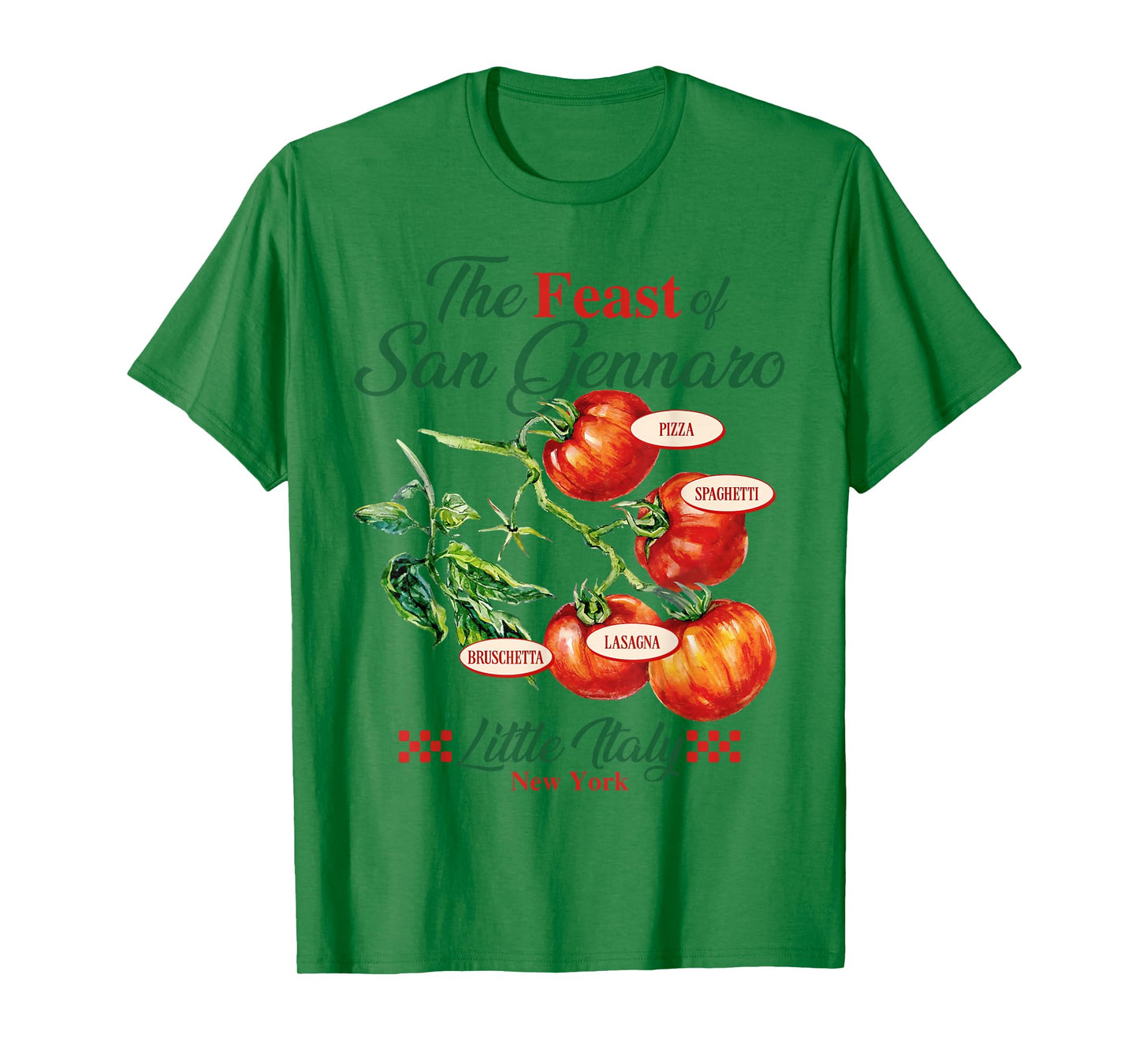 Feast of San Gennaro Tomato Italy Italian Food Women Men T-Shirt
