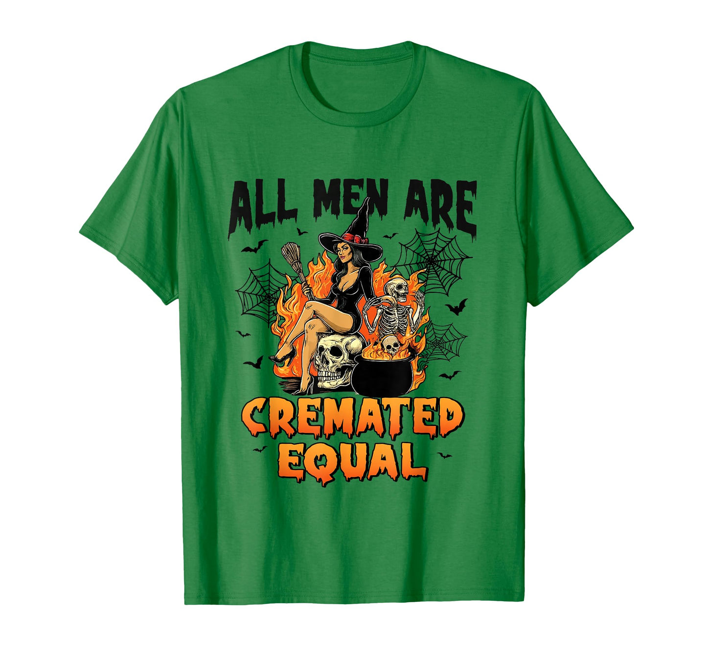 Funny Witch All Men are Cremated Equal Feminist Halloween T-Shirt