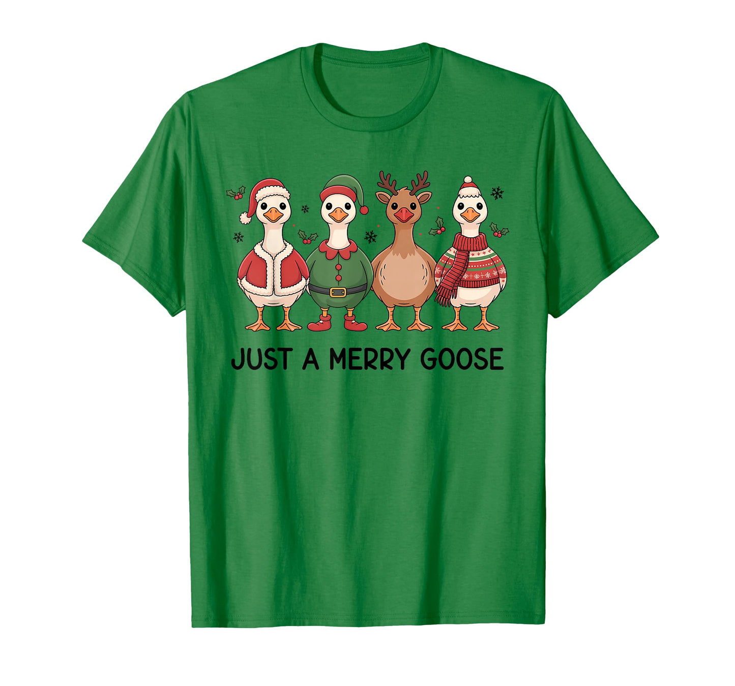 Just a Merry Goose Christmas Funny Holiday Farm Animal Lover T-Shirt