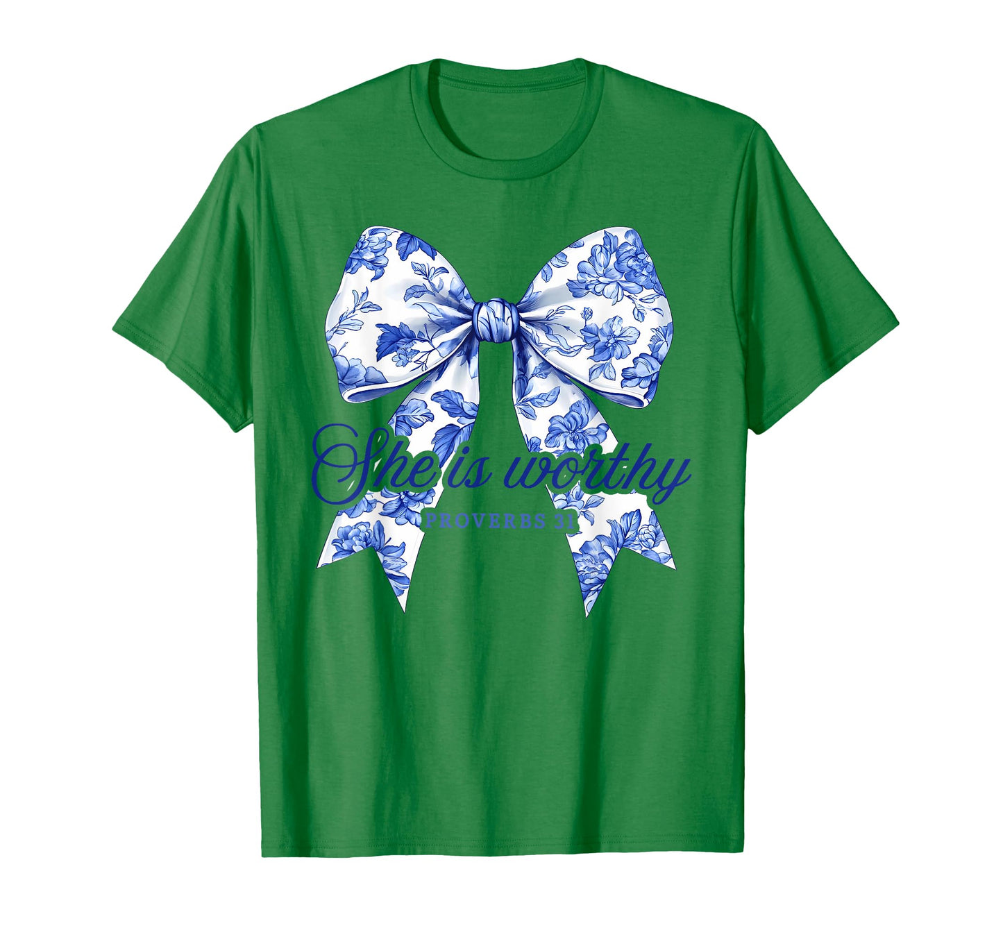 She is Worthy Christian Coquette Religious Faith Proverbs 31 T-Shirt