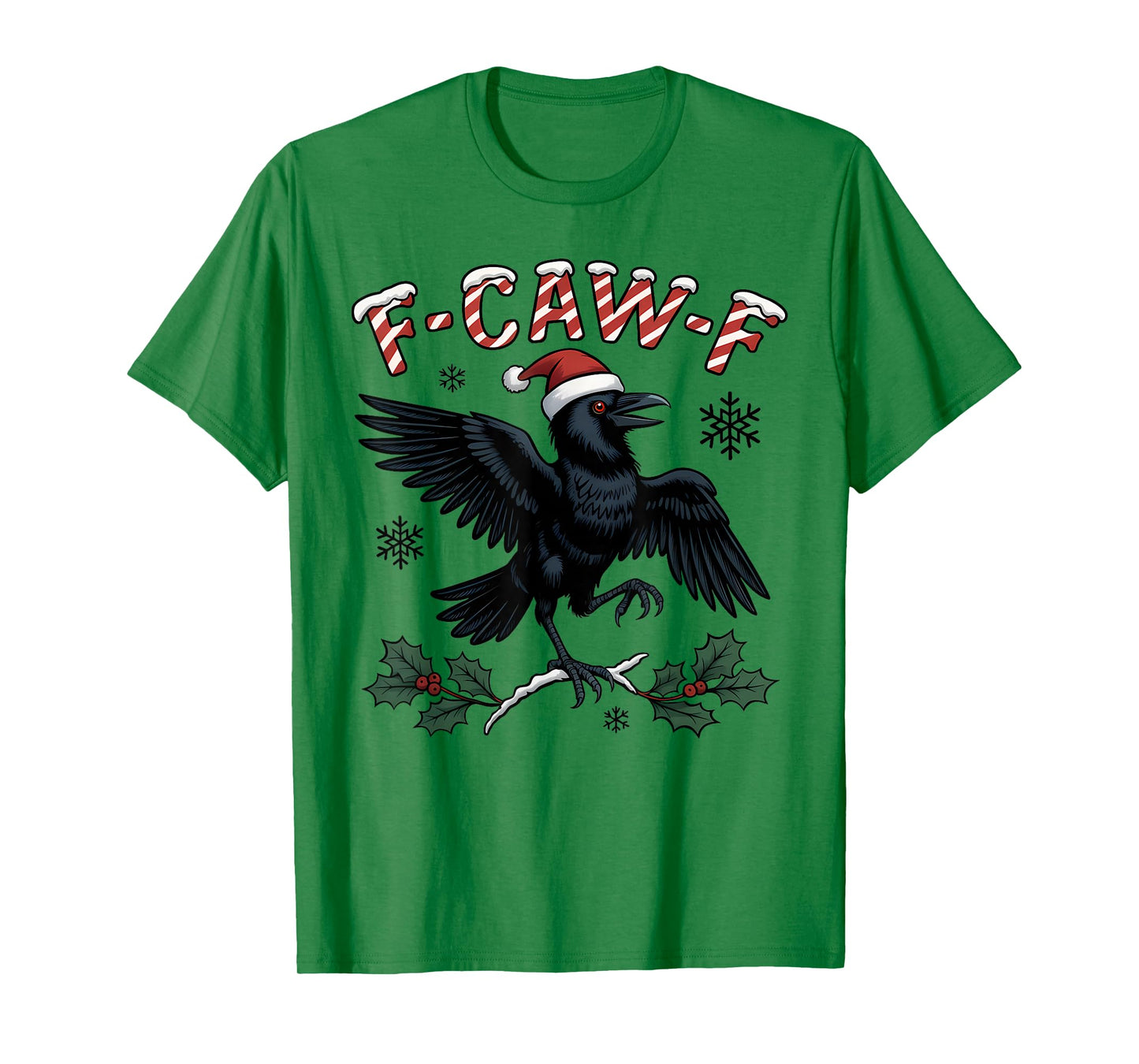F-CAW-F Funny Christmas Crow Raven Santa Hat Holiday Humor T-Shirt