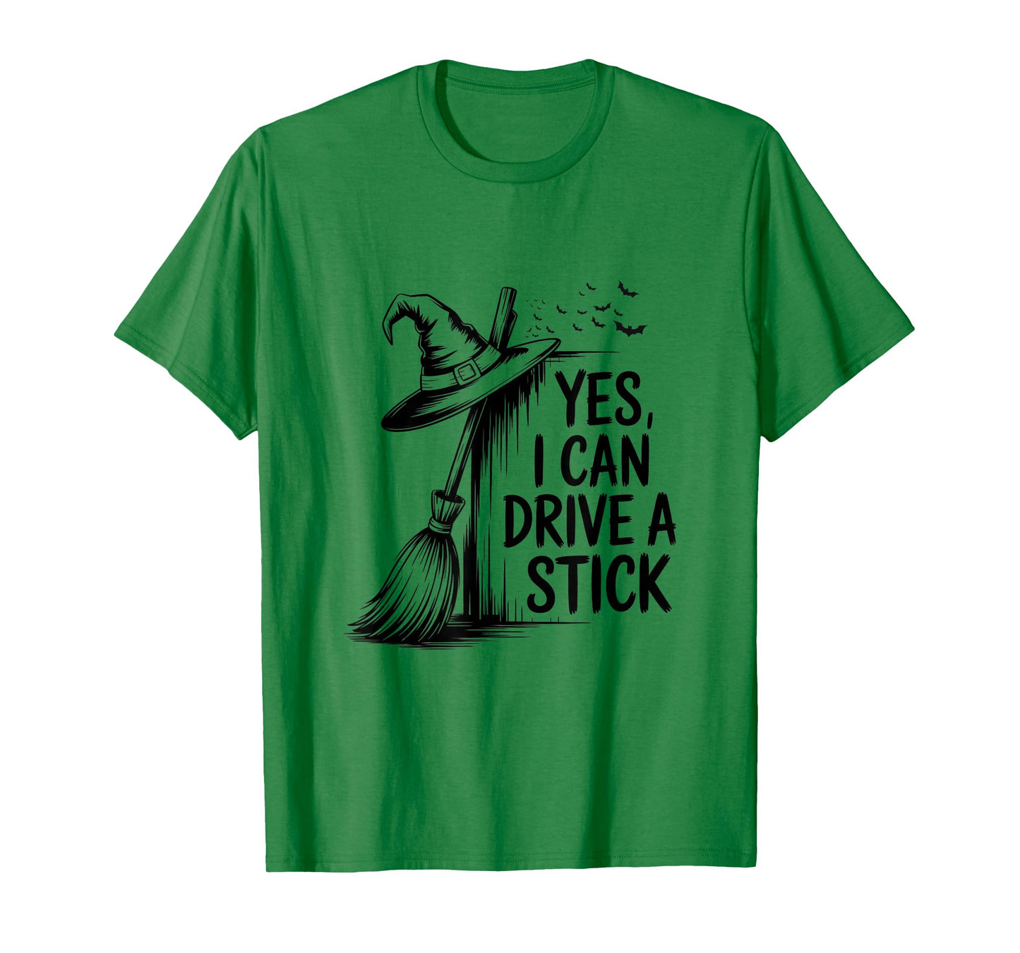 Yes I Can Drive A Stick Funny Halloween Spooky Witch T-Shirt