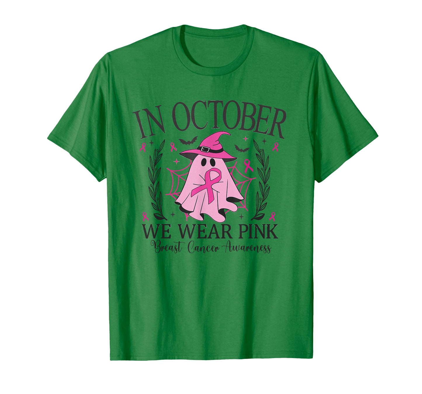 In October We Wear Pink Breast Cancer Awareness pink ribbon T-Shirt