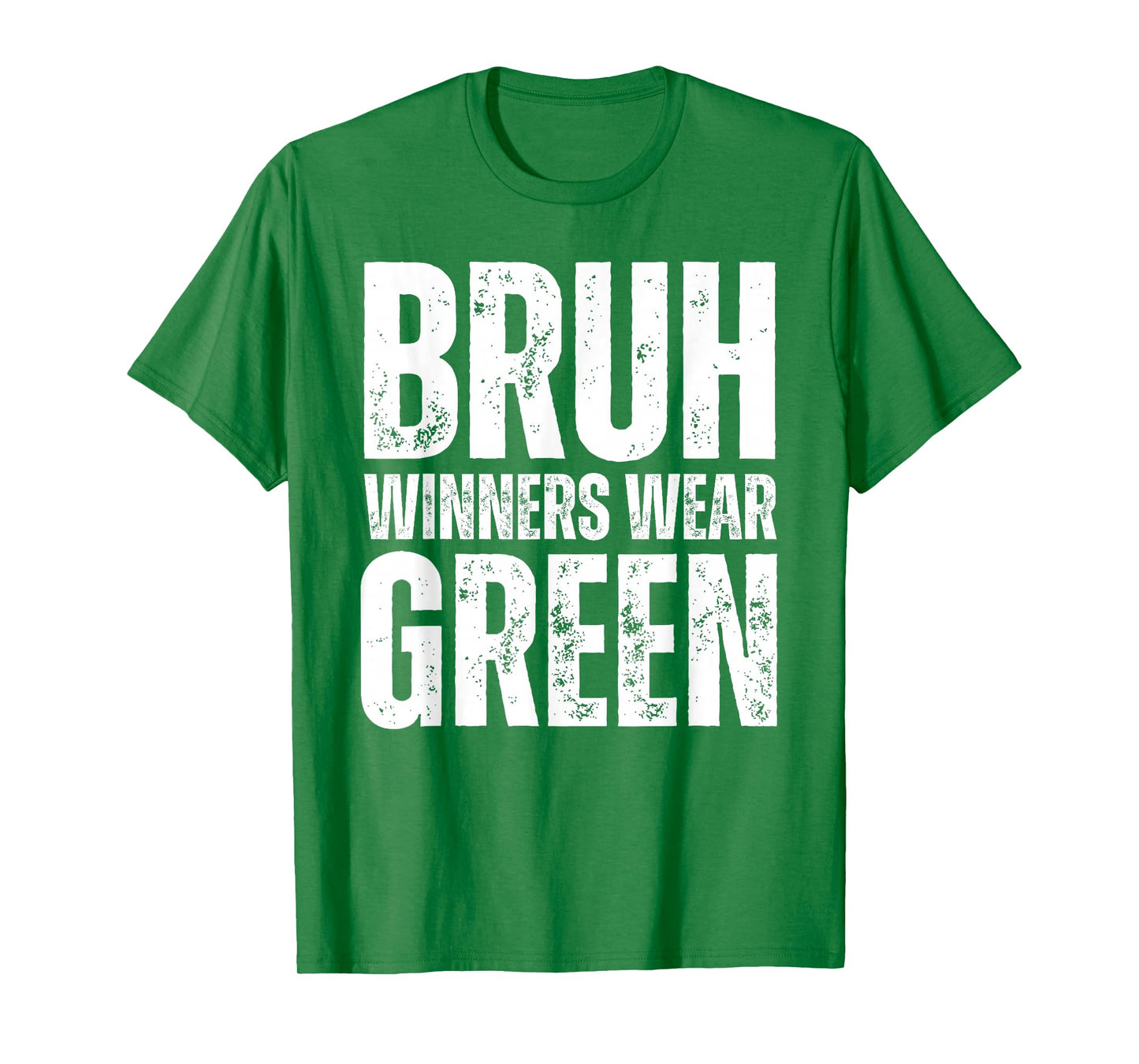 Winners Wear Green Team Spirit Week Game Color Sports day T-Shirt