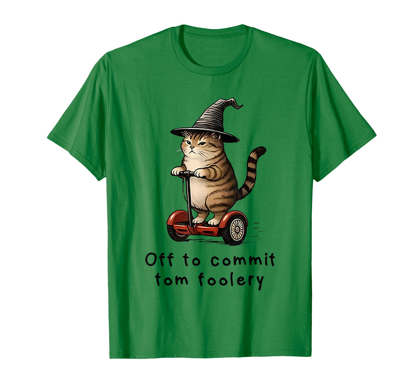 Whimsical Cat Wizard Cat Witches - Off to Commit Tom Foolery T-Shirt