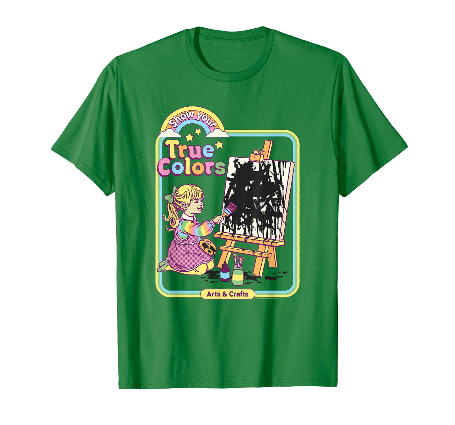 Steven Rhodes Show Your True Colors Arts & Crafts Dark Humor T-Shirt