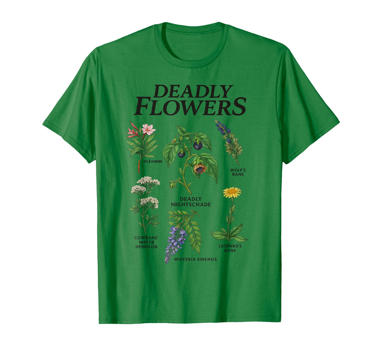 Deadly Flowers Gothic Botanical Poisonous Plants Men Women T-Shirt