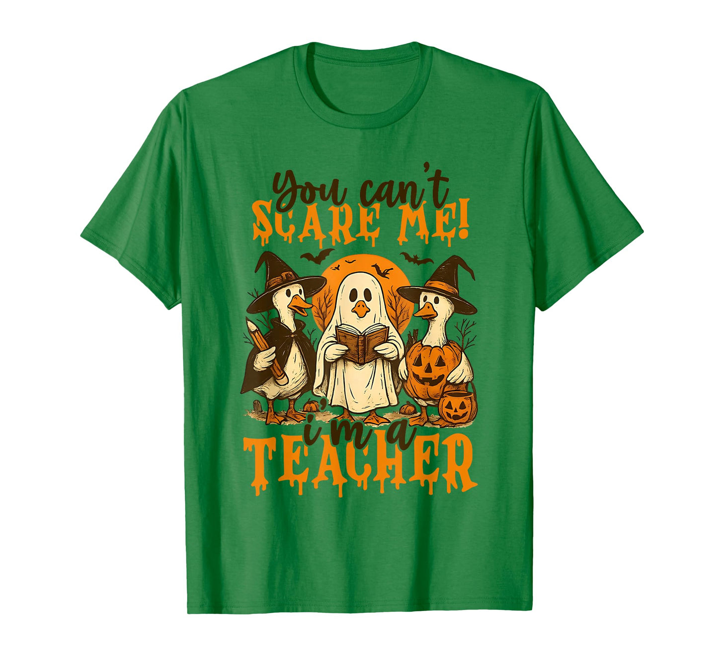 You Can't Scare Me I'm A Teacher Halloween Teacher Ghost T-Shirt