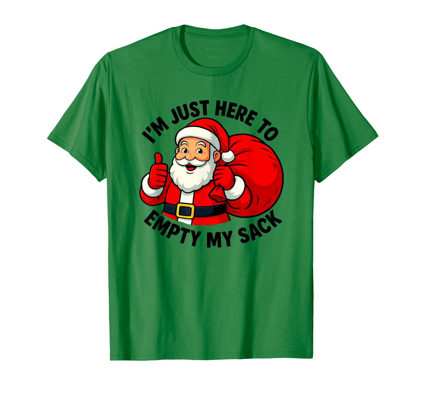 Empty My Sack Rude Santa Dirty Christmas T-Shirt