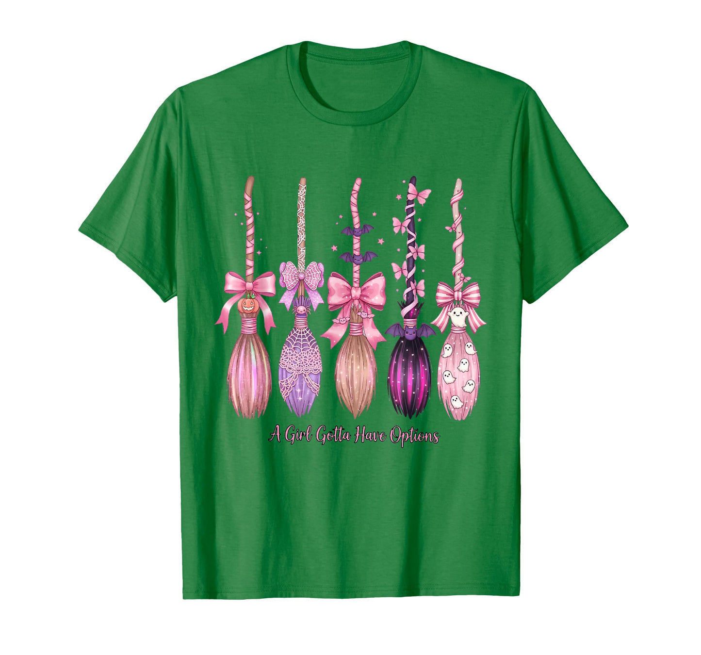 A Girl Gotta Have Options Pink Witch Brooms Halloween Girly T-Shirt